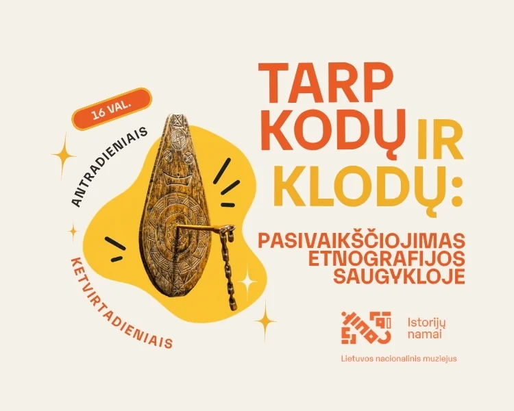 Vilniuje – pasivaikščiojimas po etnografijos saugyklą spalio 13-ąją